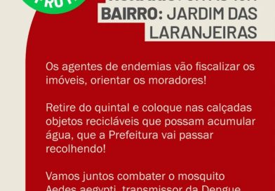 Atenção moradores do bairro Jardim das Laranjeiras!