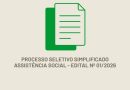 📢 Processo Seletivo Simplificado – Assistência Social